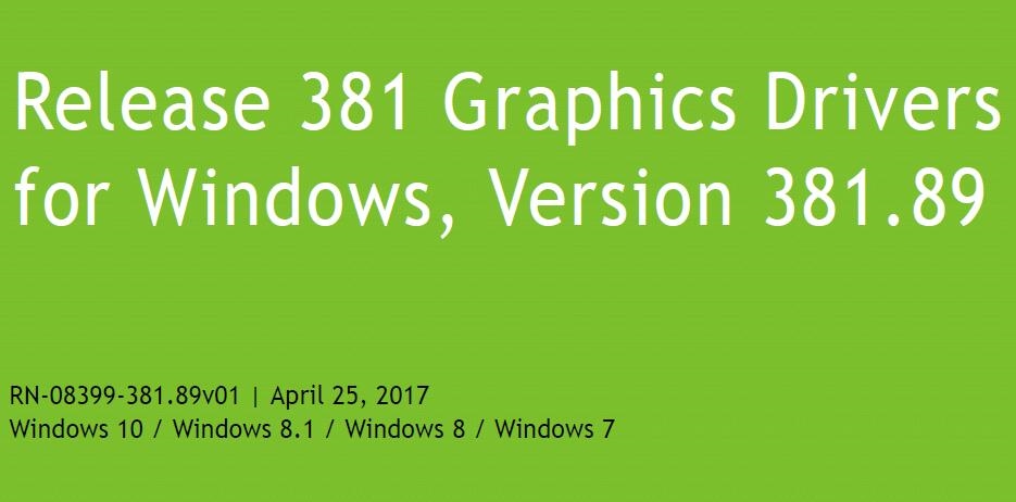 NVIDIA最新GeForce显卡驱动 381.89版发布：优化大量游戏